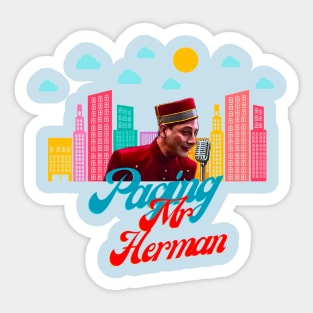 Peewee Herman paging Mr Herman Sticker